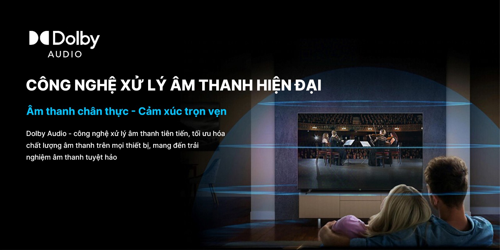 Công nghệ Dolby Audio trên tivi AQUA